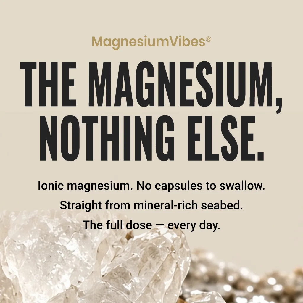 MagnesiumVibes by Rgenic: ionic magnesium from mineral-rich seabed, no capsules, full dose every day